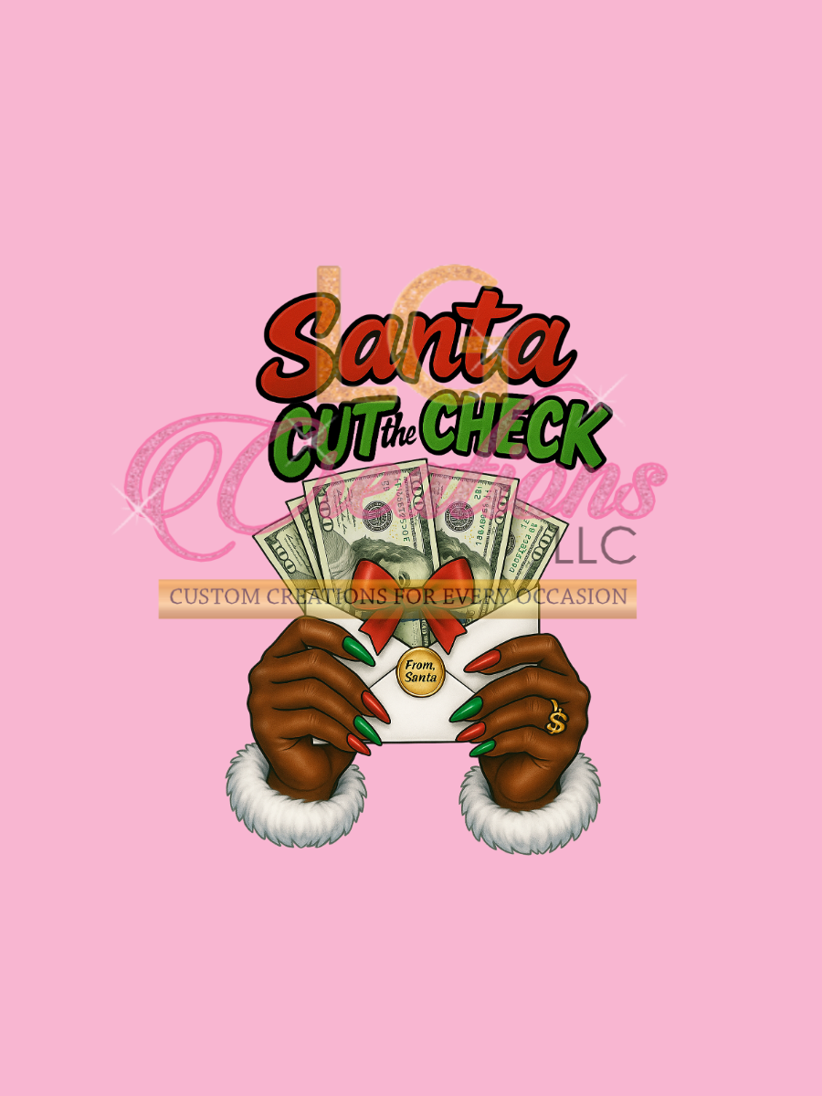Santa Cut the Check – Digital Design Download