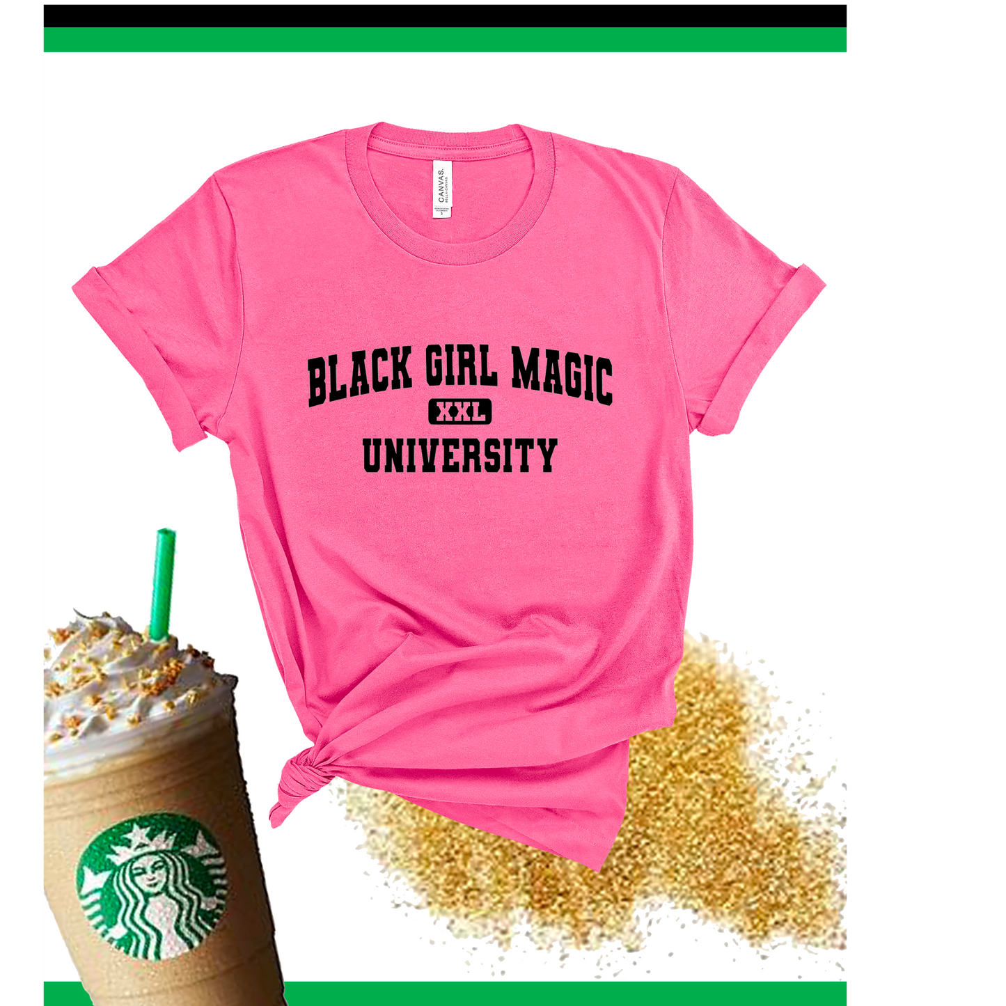 Black Girl Magic University TEE