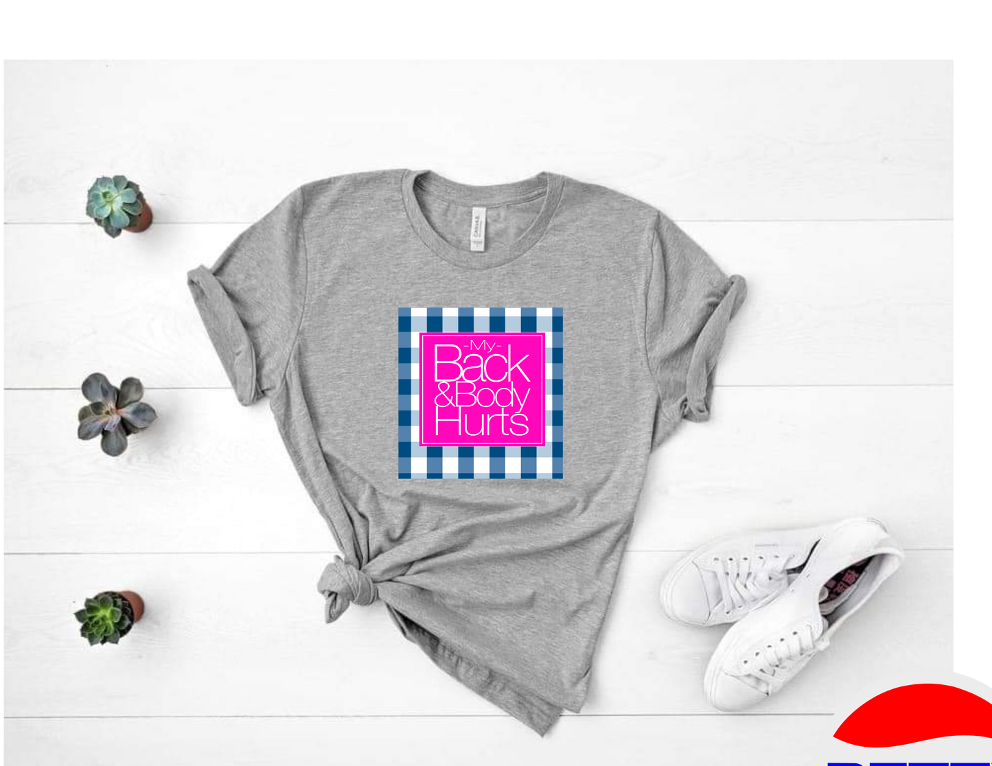 BACK AND BODY HURTS TEE