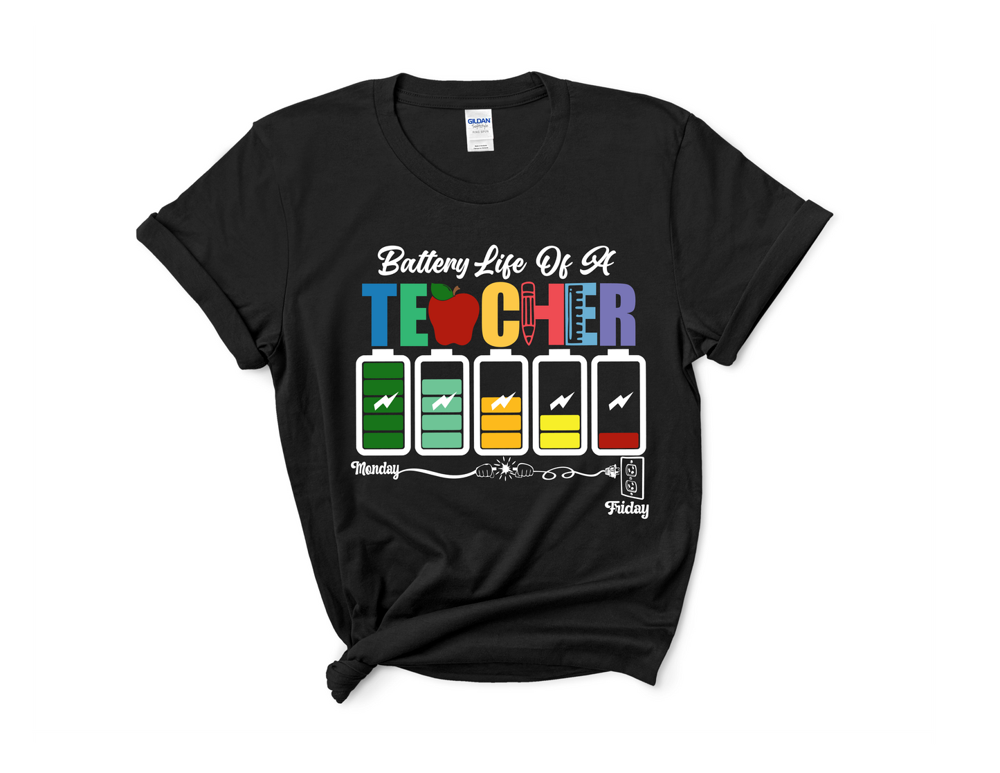 Battery Life of A Teacher Tee