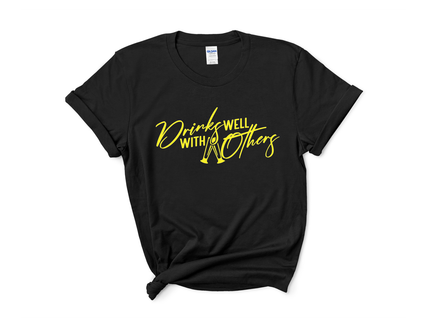 Drinks Well With Others Tee