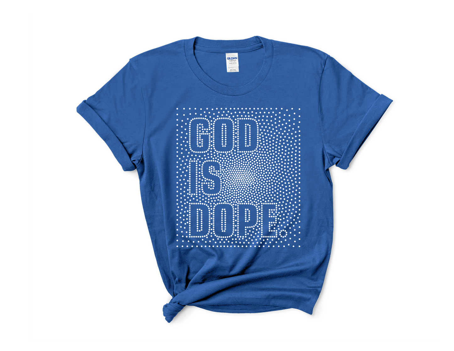 God Is Dope Rhinestone Tee