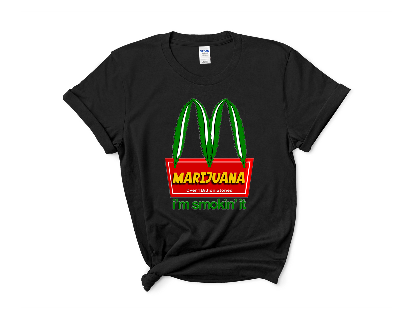 I'm Smoking It Tee