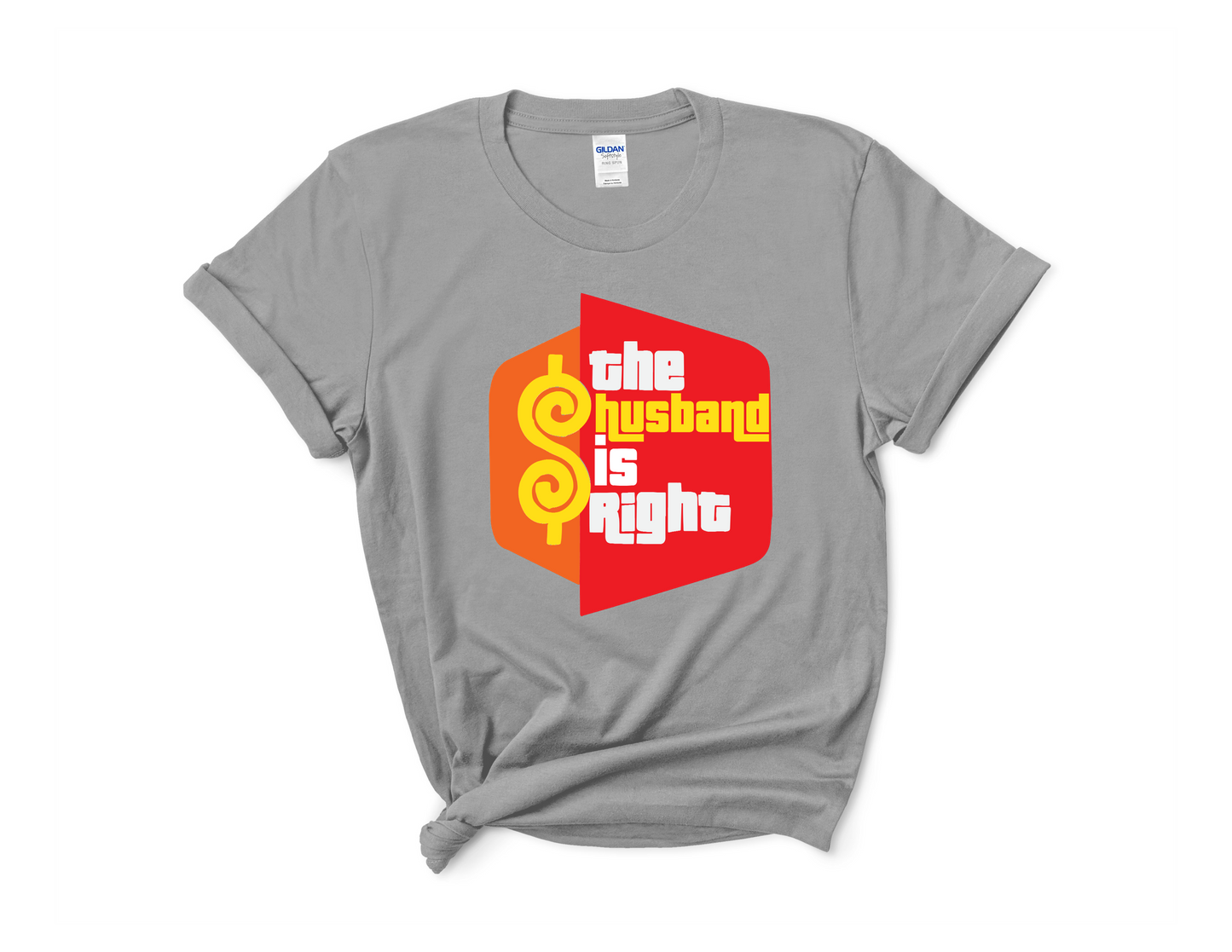 Husband Is Right Tee