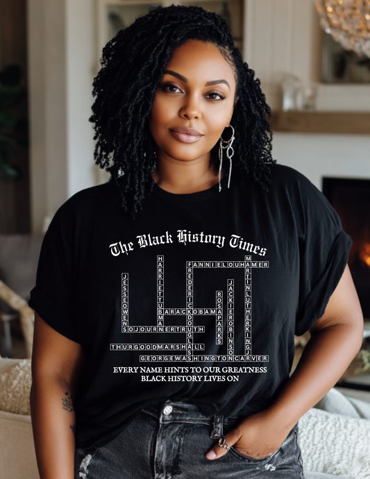 Black History Times Tee