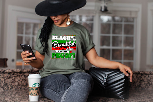 BLACK IS BEAUTIFUL AND I AM THE PROOF