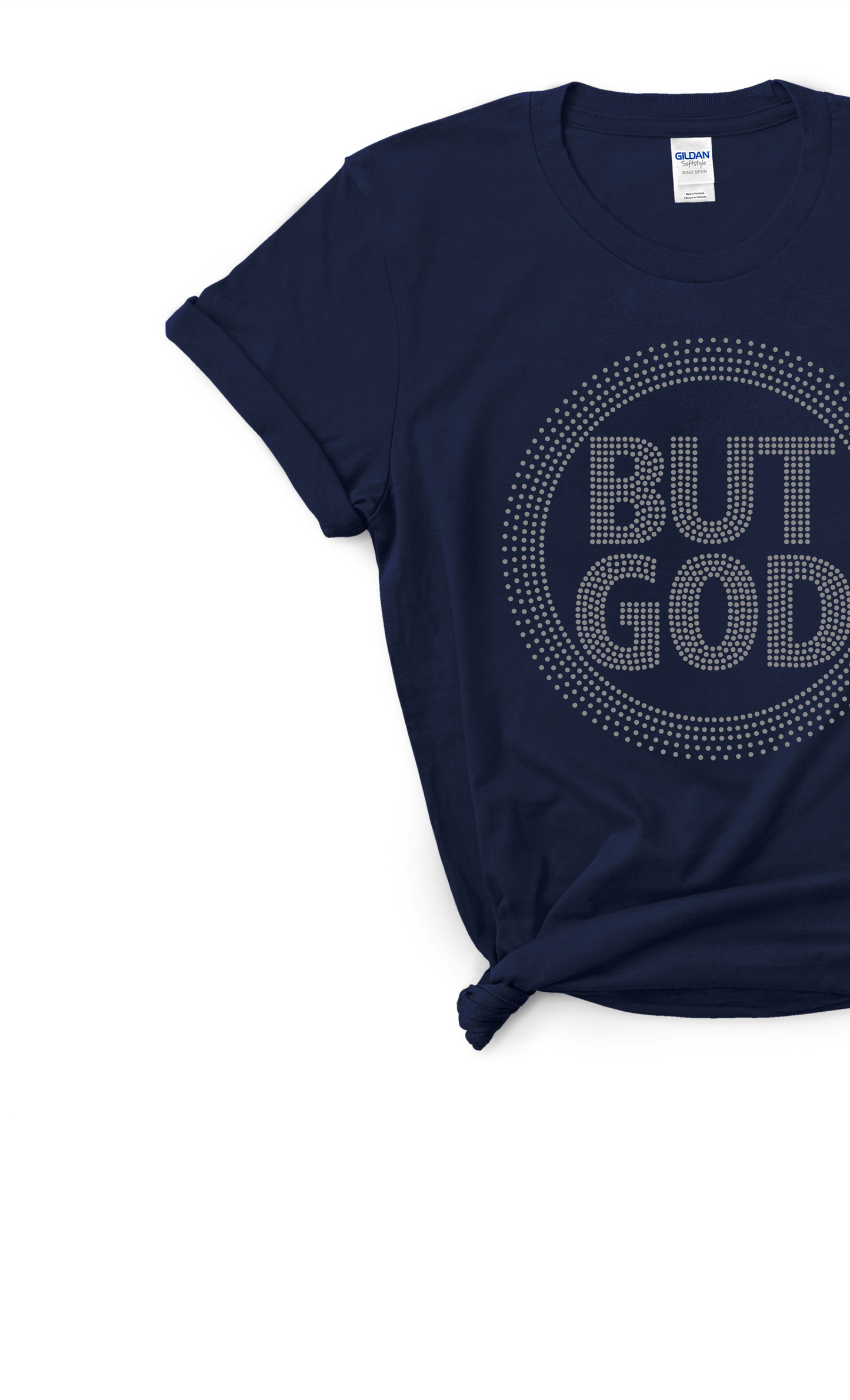 But God Rhinestone Tee