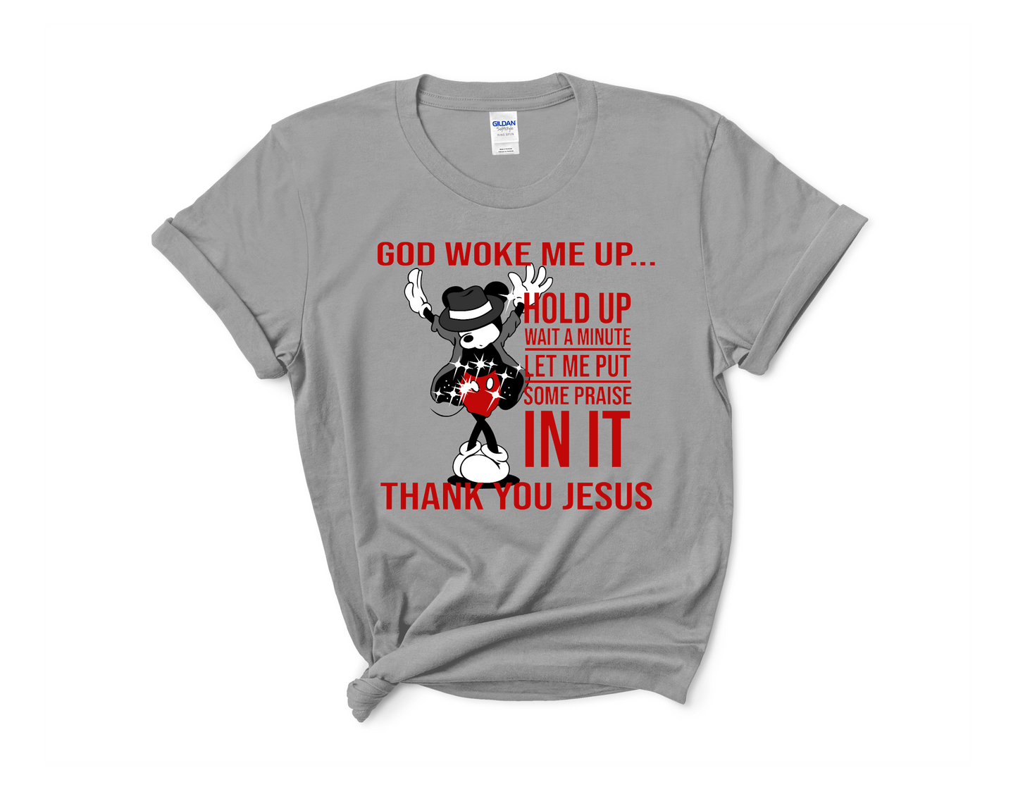 God Woke Me Up Tee