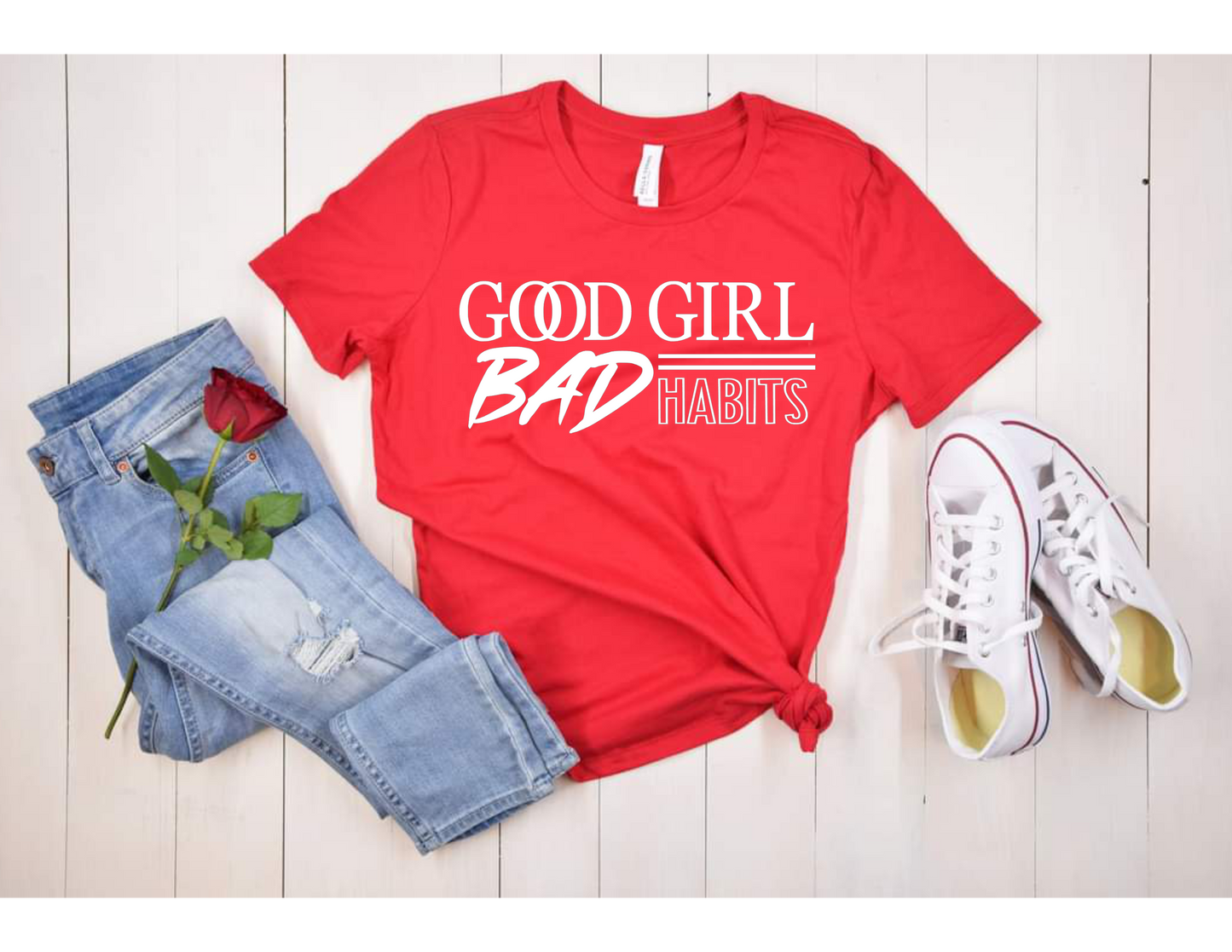 Good Girl Bad Habits Tee