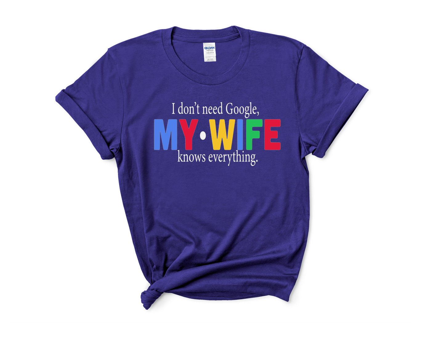 I DONT NEED GOOGLE TEE