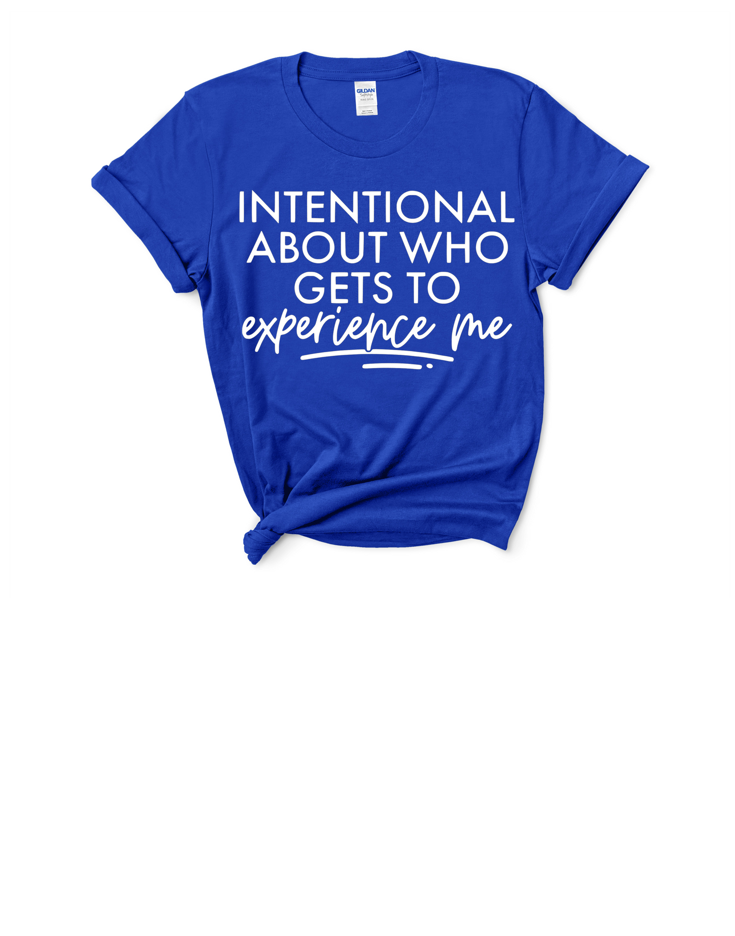 Intentional About Who Gets To Experience Me